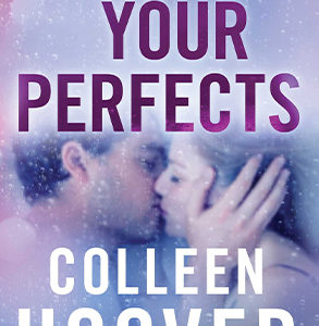 All Your Perfects